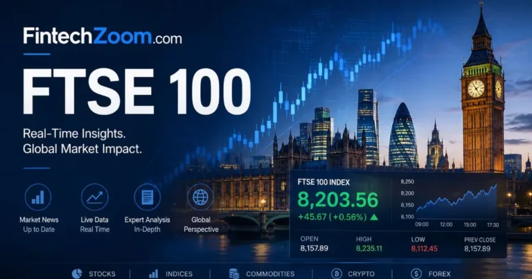 FintechZoom.com FTSE 100